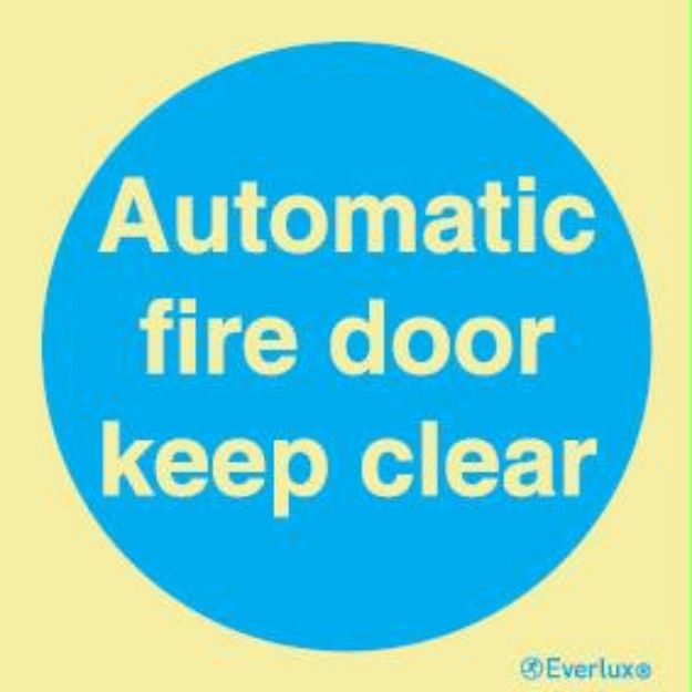 Fire and Watertight door sign Automatic fire door keep clear with text